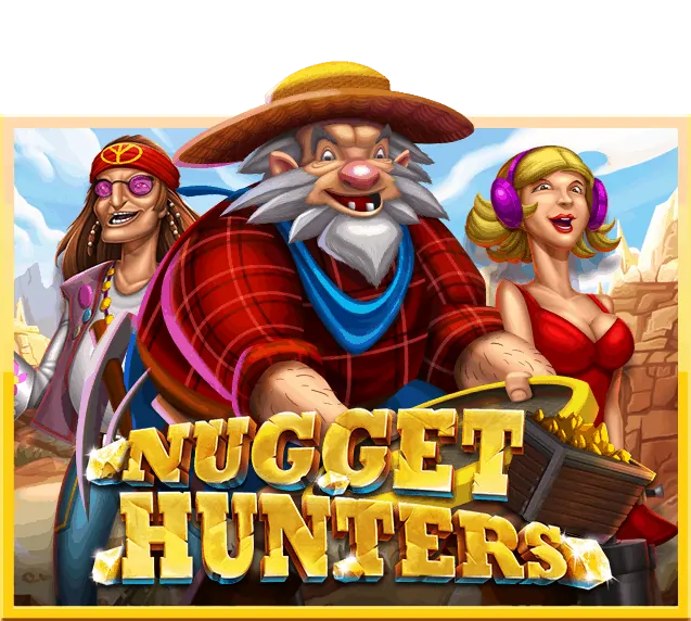 Nugget Hunters SLOTXO GAME ทดลองเล่นฟรี